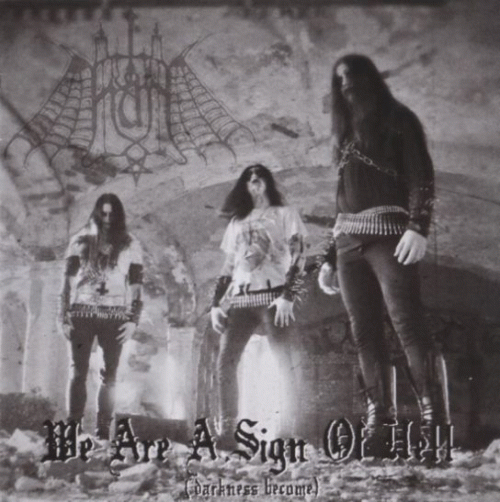 Hat (PL) : We Are a Sign of Hell (Darkness Become)